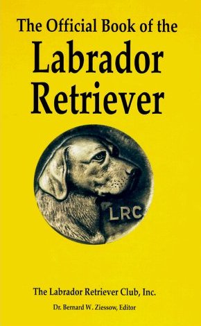 The official book of the labrador retriever
